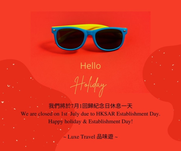 Office closure on HKSAR Establishment Day